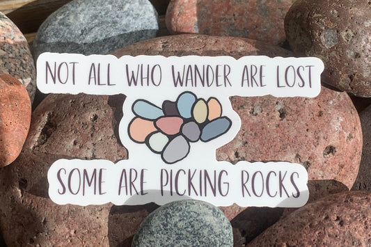 Rock picker vinyl sticker | sticker |  Not all who wander | Beach | decal |  rocks | picking rocks | rockhound | agates | beachcomber